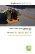Horses In World War Ii edito da Vdm Publishing House