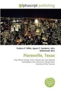 Floresville, Texas edito da Vdm Publishing House