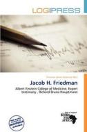 Jacob H. Friedman edito da Log Press