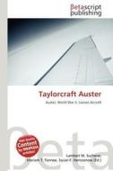 Taylorcraft Auster edito da Betascript Publishing