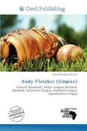 Andy Fletcher (umpire) edito da Ceed Publishing