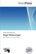 Roger Wittevrongel edito da Volutpress
