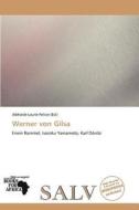 Werner Von Gilsa edito da Duc