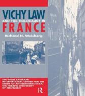 Vichy Law & the Holocaust Fran di Leon A. Weisberg edito da Routledge