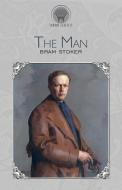 The Man di Bram Stoker edito da Throne Classics
