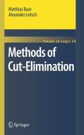 Methods of Cut-Elimination di Alexander Leitsch, Matthias Baaz edito da Springer-Verlag GmbH