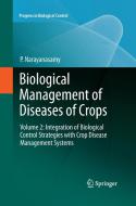 Biological Management of Diseases of Crops di P. Narayanasamy edito da Springer Netherlands