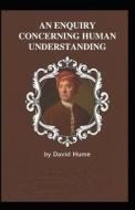Enquiry Concerning Human Understanding di Hume David Hume edito da Independently Published