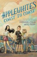 Applewhites Coast to Coast di Stephanie S. Tolan, R. J. Tolan edito da HARPERCOLLINS
