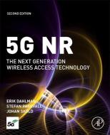 5g NR: The Next Generation Wireless Access Technology di Erik Dahlman, Stefan Parkvall, Johan Skold edito da ACADEMIC PR INC