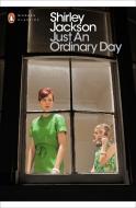 Just an Ordinary Day di Shirley Jackson edito da Penguin Books Ltd