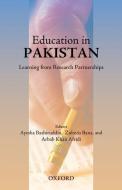 Education In Pakistan: di Ayesha Bashiruddin, Zubeda Bana, Malak Naz edito da Oup Pakistan