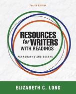 Resources For Writers With Readings di Elizabeth C. Long edito da Pearson Education (us)