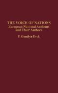 The Voice of Nations di F. Gunther Eyck edito da Greenwood Press