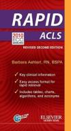 Rapid ACLS di Barbara J. Aehlert edito da ELSEVIER HEALTH SCIENCE