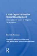 Local Organizations For Social Development di David M. Freeman edito da Taylor & Francis Ltd