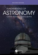 Fundamentals Of Astronomy di Cesare Barbieri, Ivano Bertini edito da Taylor & Francis Ltd