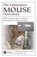 The Laboratory Mouse di Mark A. Suckow, Sara Hashway, Kathleen R. Pritchett-Corning edito da Taylor & Francis Ltd