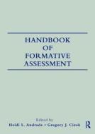 Handbook of Formative Assessment di Heidi Andrade edito da Routledge