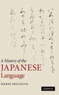 A History of the Japanese Language di Bjarke Frellesvig edito da Cambridge University Press