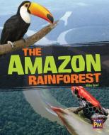 The Amazon Rain Forest: Leveled Reader Sapphire Level 29 edito da RIGBY