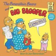 Berenstain Bears and the Big Blooper di Stan Berenstain edito da Turtleback Books