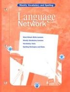Language Network: Weekly Vocabulary and Spelling edito da Holt McDougal