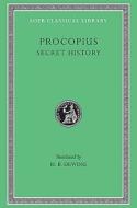 Anecdota, or Secret History di Procopius edito da Harvard University Press