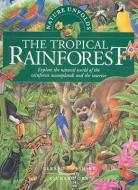 The Tropical Rainforest di Gerard Cheshire edito da CRABTREE PUB