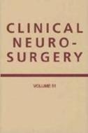 Clinical Neurosurgery edito da Lippincott Williams And Wilkins