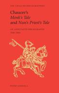 Chaucer's Monk's Tale and Nun's Priest's Tale di Peter Goodall edito da University of Toronto Press