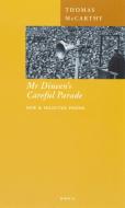 MR DINEEN'S CAREFUL PARADE di Thomas McCarthy edito da Carcanet Press