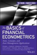 The Basics of Financial Econometrics di Frank J. Fabozzi edito da John Wiley & Sons