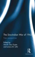 The Sino-Indian War of 1962 edito da Taylor & Francis Ltd