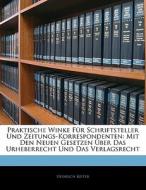 Praktische Winke F R Schriftsteller Und di Heinrich Keiter edito da Nabu Press