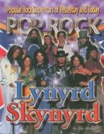 Lynyrd Skynyrd di Ida Walker edito da Mason Crest Publishers