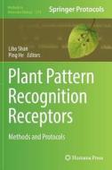 Plant Pattern Recognition Receptors edito da Springer New York