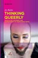Thinking Queerly di Jes Battis edito da Walter de Gruyter