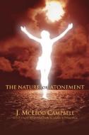 The Nature of the Atonement di John McLeod Campbell edito da WIPF & STOCK PUBL