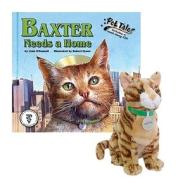 Baxter Needs a Home [With Toy] di Liam O'Donnell, Lisa O'Donnell edito da Palm Publishing
