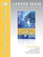 One Date Too Many Digital Guide Teacher Resource: Carter High Chronicles edito da Saddleback Educational Publishing, Inc.