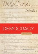 DEMOCRACY di Anne Fitzpatrick edito da CREATIVE ED & PAPERBACKS