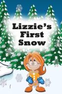 Lizzie's First Snow di Jupiter Kids edito da Speedy Publishing LLC