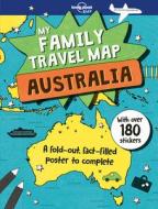 My Family Travel Map - Australia di Lonely Planet Kids, Joe Fullman edito da LONELY PLANET PUB