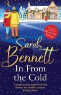 In From the Cold di Sarah Bennett edito da BOLDWOOD BOOKS LTD