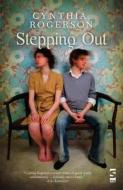 Stepping Out di Cynthia Rogerson edito da Salt Publishing