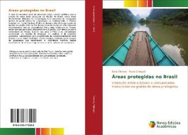 Áreas protegidas no Brasil di Karla Dilascio, Paulo Sinisgalli edito da Novas Edições Acadêmicas