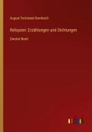 Reliquien: Erzählungen und Dichtungen di August Ferdinand Bernhardi edito da Outlook Verlag