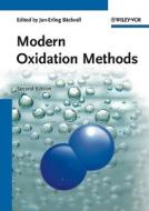 Modern Oxidation Methods di Jan-Erling Backwall edito da Wiley VCH Verlag GmbH