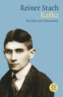 Kafka di Reiner Stach edito da FISCHER Taschenbuch